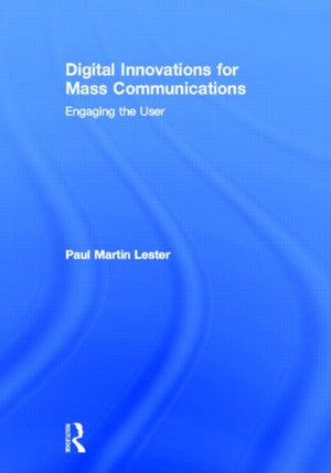 Digital Innovations for Mass Communications