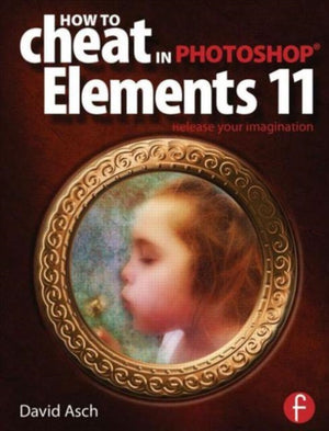How To Cheat in Photoshop Elements 11