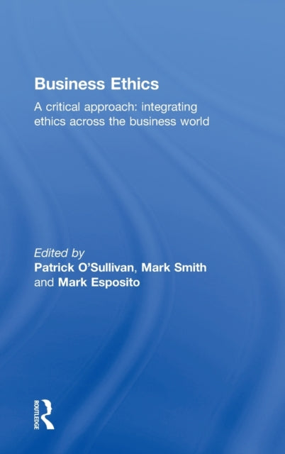 Book cover of: Business Ethics. By: Patrick O'Sullivan