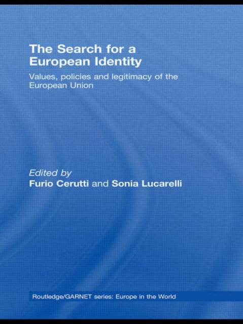Book cover of: Search for a European Identity. By: Furio Cerutti