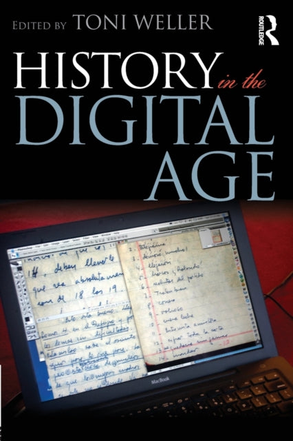 Book cover of: History in the Digital Age