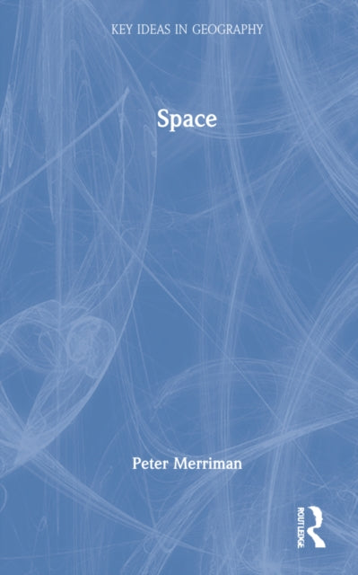 Book cover of: Space. By: Peter Merriman