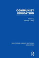 Book cover of: Communist Education. By: Edmund J. King