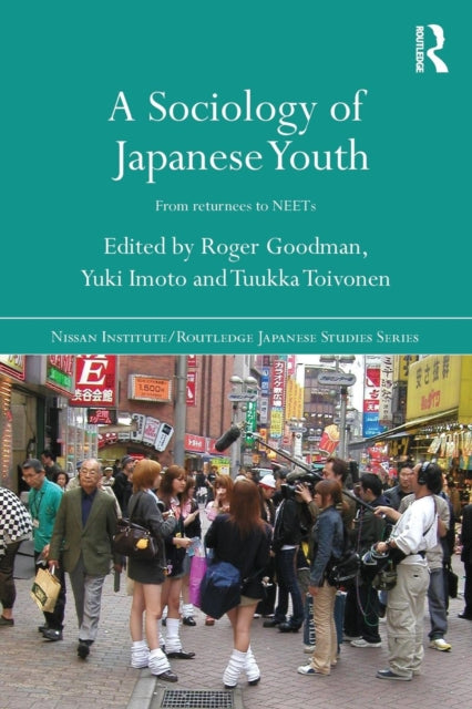 Book cover of: Sociology of Japanese Youth. By: Roger Goodman