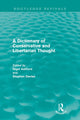 Book cover of: Dictionary of Conservative and Libertarian Thought (Routledge Revivals)