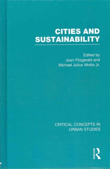 Book cover of: Cities and Sustainability. By: Fitzgerald, Joan Ph. D.