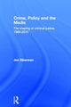 Book cover of: Crime, Policy and the Media. By: Jon Silverman