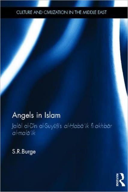 Book cover of: Angels in Islam. By: S. R. Burge
