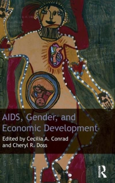 Book cover of: AIDS, Gender and Economic Development