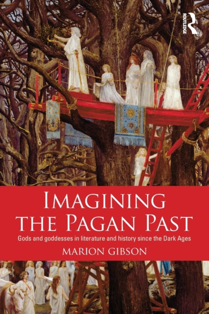 Book cover of: Imagining the Pagan Past