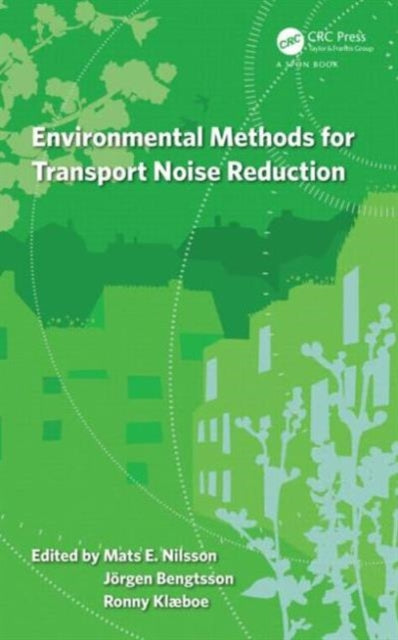 Book cover of: Environmental Methods for Transport Noise Reduction