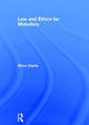 Book cover of: Law and Ethics for Midwifery. By: Elinor Clarke