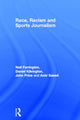 Book cover of: Race, Racism and Sports Journalism. By: Daniel Kilvington