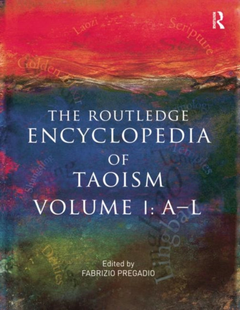 Book cover of: Routledge Encyclopedia of Taoism
