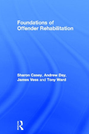 Foundations of Offender Rehabilitation