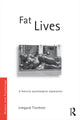 Book cover of: Fat Lives. By: Irmgard Tischner