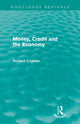 Book cover of: Money, Credit and the Economy (Routledge Revivals). By: Richard Coghlan