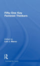 Book cover of: Fifty-One Key Feminist Thinkers. By: Lori Jo Marso