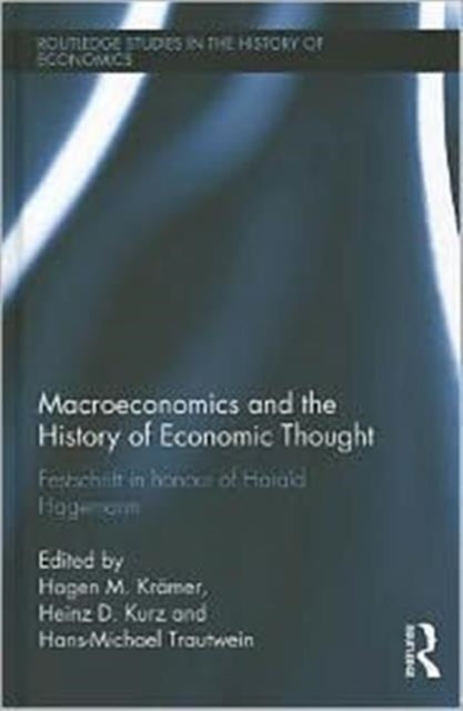 Book cover of: Macroeconomics and the History of Economic Thought. By: Harald Hagemann