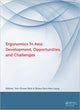 Book cover of: Ergonomics in Asia: Development, Opportunities and Challenges