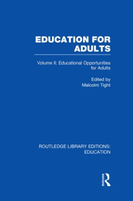 Book cover of: Education for Adults. By: Malcolm Tight