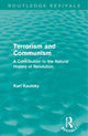Book cover of: Terrorism and Communism (Routledge Revivals). By: Karl Kautsky