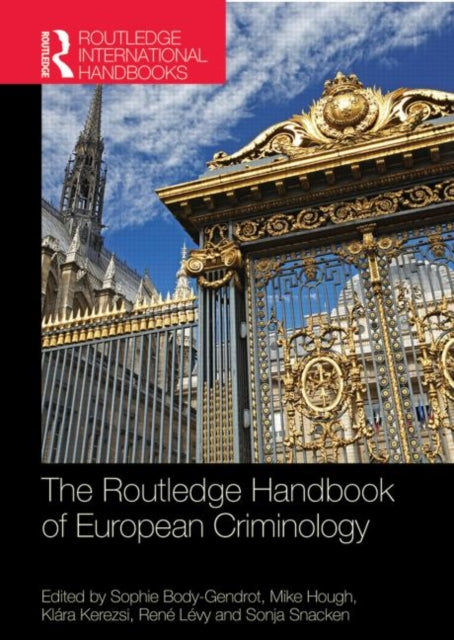 Book cover of: Routledge Handbook of European Criminology