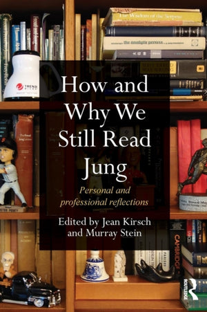 How and Why We Still Read Jung