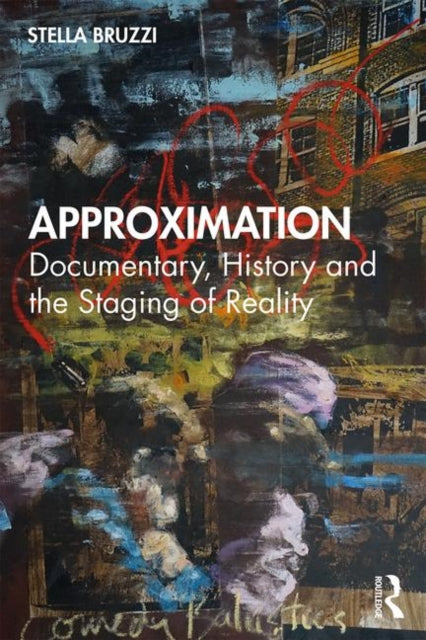 Book cover of: Approximation. By: Stella Bruzzi