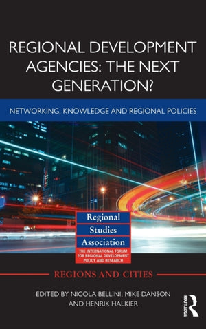 Regional Development Agencies: The Next Generation?