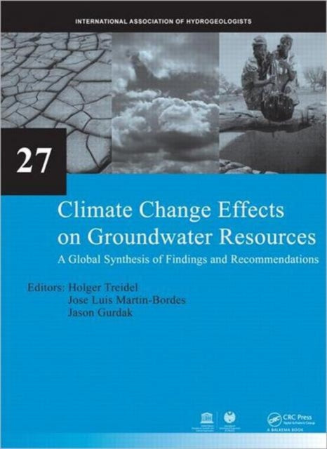 Book cover of: Climate Change Effects on Groundwater Resources. By: Holger Treidel