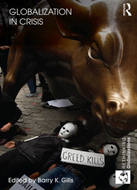 Book cover of: Globalization in Crisis