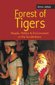 Book cover of: Forest of Tigers. By: Annu Jalais