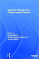Book cover of: Climate Change and Displacement Reader. By: Scott Leckie
