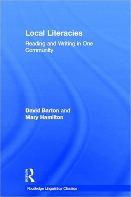 Book cover of: Local Literacies. By: Barton, David