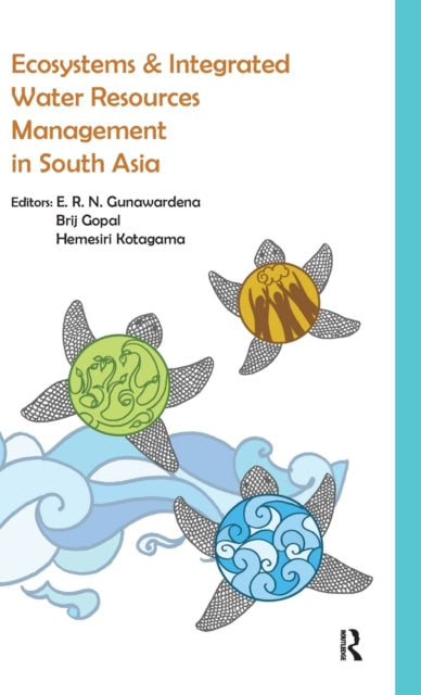 Book cover of: Ecosystems and Integrated Water Resources Management in South Asia
