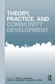 Book cover of: Theory, Practice, and Community Development. By: Mark Brennan