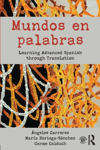 Book cover of: Mundos en palabras. By: Ángeles Carreres
