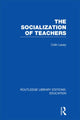 Book cover of: Socialization of Teachers (RLE Edu N). By: Gerald Grace