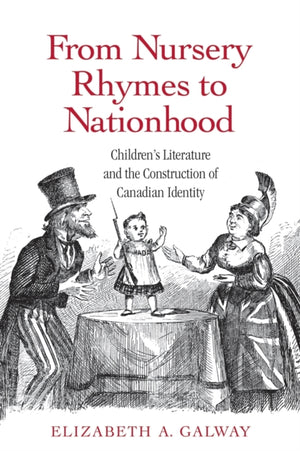 From Nursery Rhymes to Nationhood