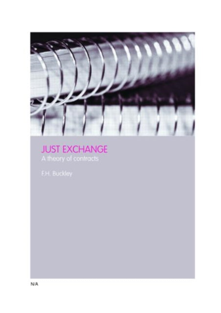 Book cover of: Just Exchange. By: Frank Buckley