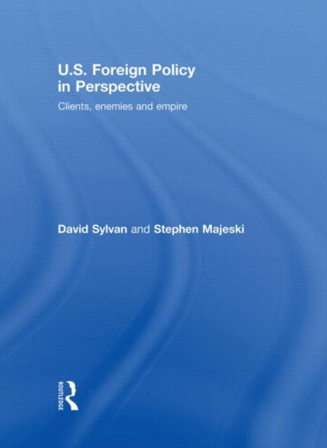 Book cover of: U.S. Foreign Policy in Perspective. By: David Sylvan