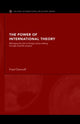 Book cover of: Power of International Theory