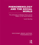 Book cover of: Phenomenology and the Social World. By: Laurie Spurling
