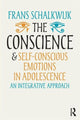 Book cover of: Conscience and Self-Conscious Emotions in Adolescence. By: Frans Schalkwijk