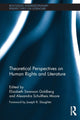 Book cover of: Theoretical Perspectives on Human Rights and Literature