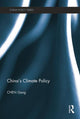 Book cover of: China's Climate Policy. By: Gang Chen