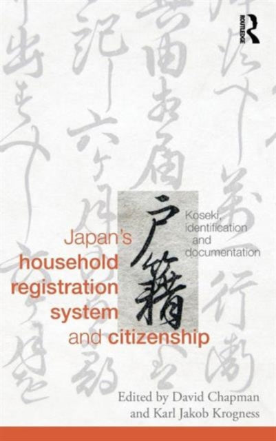 Book cover of: Japan's Household Registration System and Citizenship