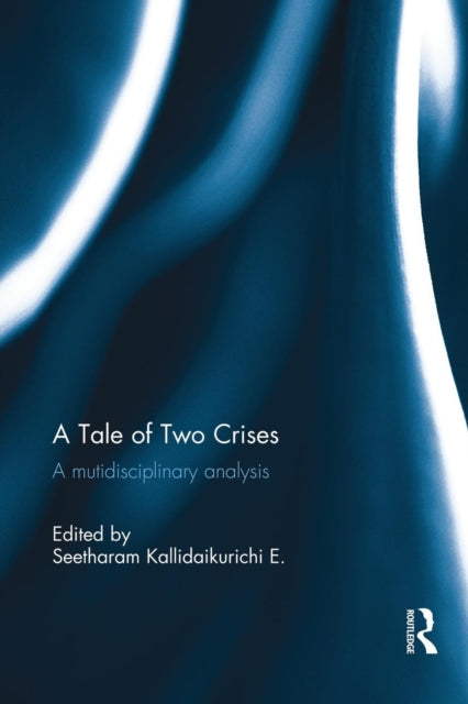 Book cover of: Tale of Two Crises