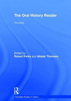 The Oral History Reader